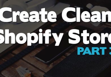 How to Create a Shopify Store or Website From Scratch How to Create a Shopify Store or Website From Scratch
