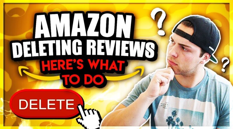AMAZON IS DELETING ALL MY REVIEWS! HOW TO GET REVIEWS SAFELY AMAZON IS DELETING ALL MY REVIEWS! HOW TO GET REVIEWS SAFELY