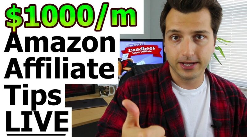 How to Make $1,000/m Online As Amazon Affiliate – LIVE: Tips + Q&A