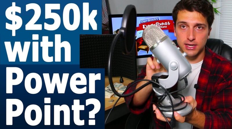 How I Made $250,000 w/ PowerPoint Youtube Videos