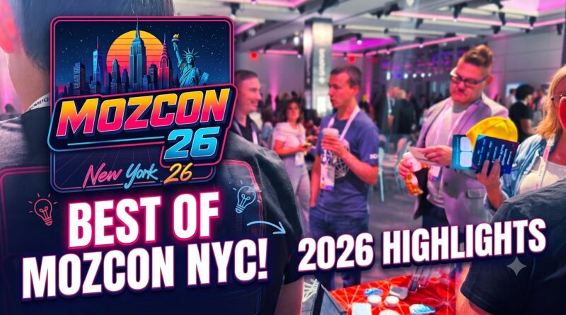 Highlights from MozCon NYC 2026 | The Leading Search Marketing Conference