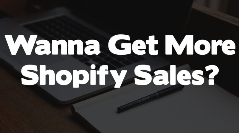 So You Want To Make More Money On Shopify? (Start Doing This)