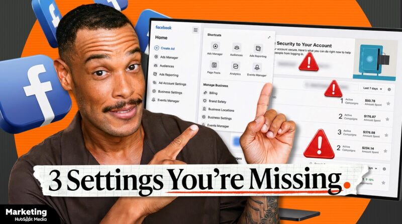 Your Facebook Business Page Is Set Up Wrong. Here’s The Fix.