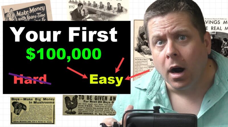 Why Your First $100,000 Is Not The Hardest…