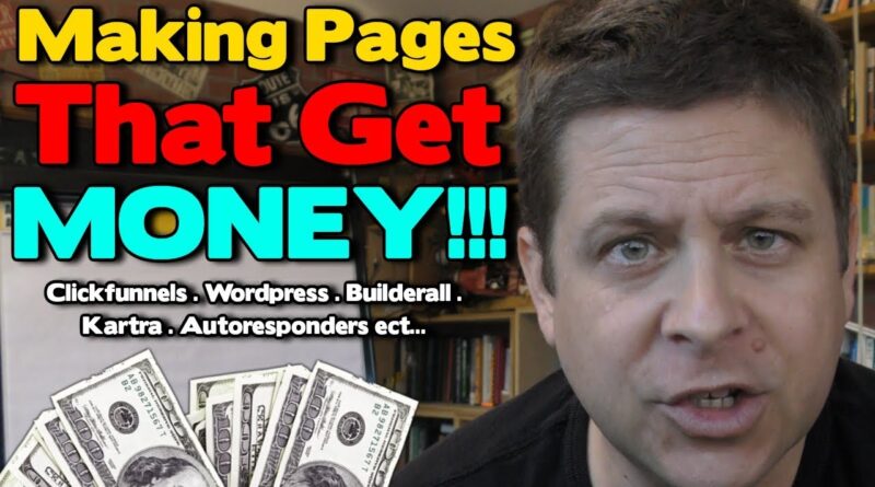 Using Page Builders, Funnel Creators, And Marketing Software To Make Profitable Web Pages