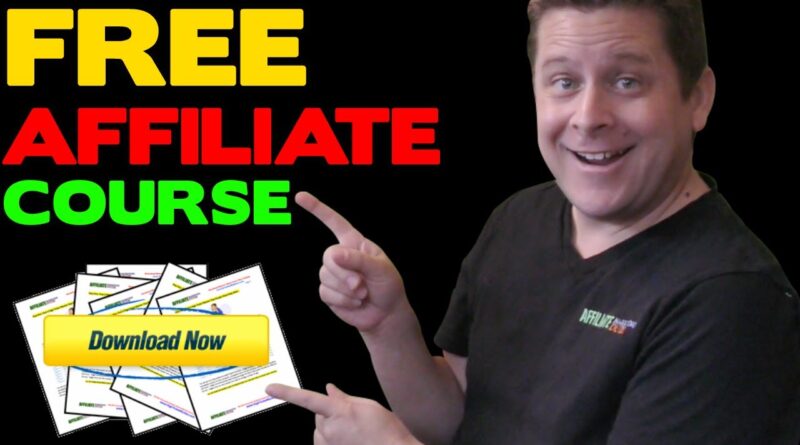 Free Affiliate Marketing Course –  How To Start Affiliate Marketing